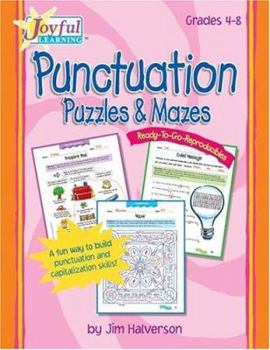 Paperback Joyful Learning: Rtg Reproducibles: Punctuation Puzzles & Mazes Book