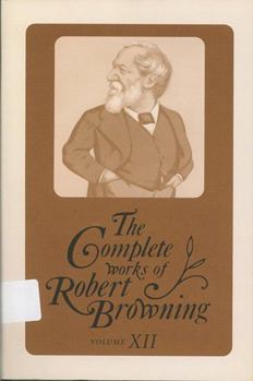 Complete Works Of Robert Browning, Volume 12... - Book #12 of the Complete Works of Robert Browning