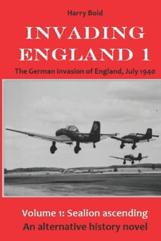 Paperback Sealion ascending: The invasion of England, July 1940 Book