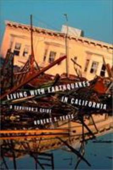 Paperback Living with Earthquakes in California Book