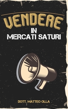 Paperback Vendere in Mercati Saturi [Italian] Book