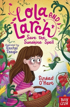 Paperback Lola and Larch Save the Sunshine Spell Book