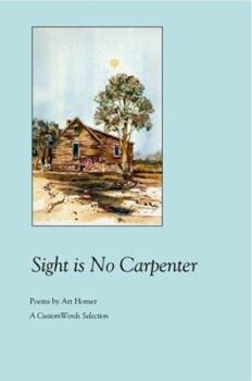 Paperback Sight Is No Carpenter Book
