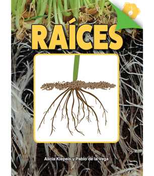 Hardcover Raíces: Roots [Spanish] Book