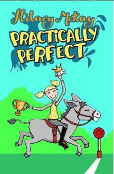 Practically Perfect (Story Books) - Book #2 of the Queen