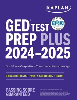 Paperback GED Test Prep Plus 2024-2025: Includes 2 Full Length Practice Tests, 1000+ Practice Questions, and 60+ Online Videos Book