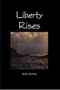 Paperback Liberty Rises Book