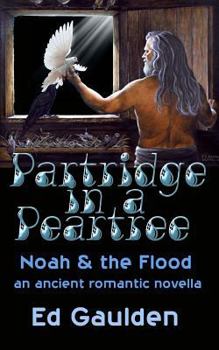 Paperback Partridge in a Pear Tree: Noah and the Flood Book