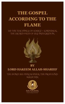 Hardcover The Gospel According to the Flame. [Large Print] Book