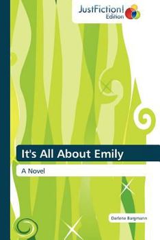 Paperback It's All about Emily Book