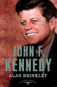 John F. Kennedy - Book #35 of the American Presidents