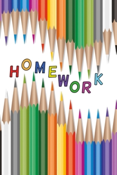 Paperback Homework with pencils: homework diary for elementary school pupils and Journal with 120 lined pages 6x9 inches Book