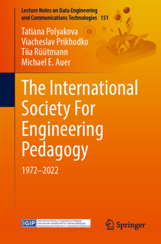 Paperback The International Society for Engineering Pedagogy: 1972-2022 Book