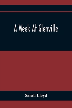 Paperback A Week At Glenville Book