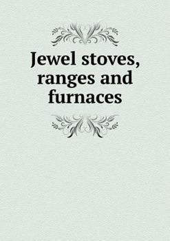 Paperback Jewel stoves, ranges and furnaces Book