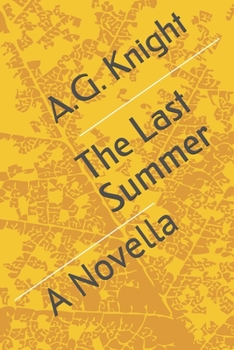 Paperback The Last Summer: A Novella Book