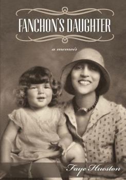 Paperback Fanchon's Daughter: A Memoir Book