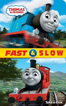 Board book Thomas & Friends: Fast & Slow Take-A-Look Book