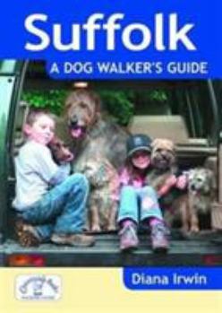Paperback Suffolk A Dog Walker's Guide Book