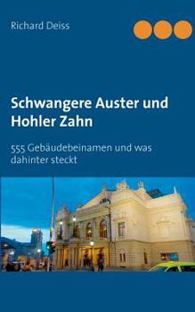 Schwangere Auster und Hohler Zahn (German Edition)