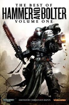 Warhammer The Best Of Hammer & Bolter Volume 1 - Book  of the Hammer & Bolter