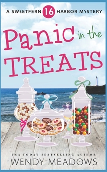 Panic in the Treats (Sweetfern Harbor Mystery) - Book #16 of the Sweetfern Harbor