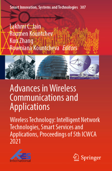 Paperback Advances in Wireless Communications and Applications: Wireless Technology: Intelligent Network Technologies, Smart Services and Applications, Proceedi Book