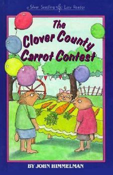 Hardcover The Clover County Carrot Contest (Fix-It Family) Book