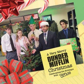 Hardcover A Very Merry Dunder Mifflin Christmas: Celebrating the Holidays with the Office Book