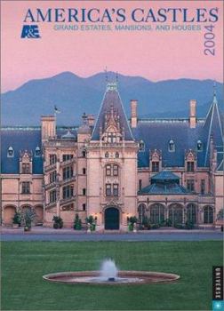 Spiral-bound America's Castles: Grand Estates, Mansions & Houses 2004 Engagement Calendar Book
