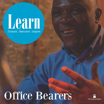 Paperback Office Bearers: A Learn resource for Congregational Office Bearers Book