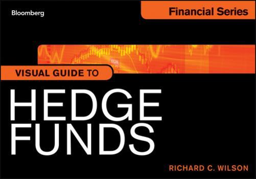 Paperback Visual Guide to Hedge Funds Book