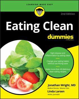 Eating Clean for Dummies - Book  of the Dummies
