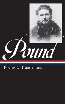 Hardcover Ezra Pound: Poems & Translations (Loa #144) Book
