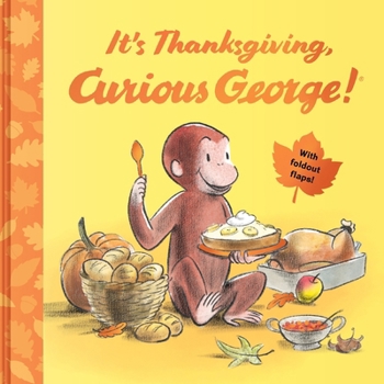 Hardcover It's Thanksgiving, Curious George! Book