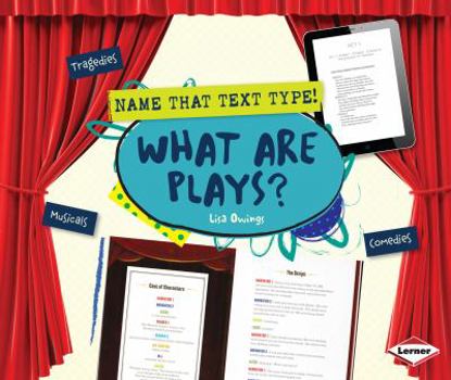 What Are Plays? - Book  of the Name That Text Type!