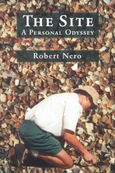 Paperback The Site: A Personal Odyssey Book