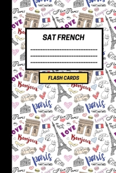 SAT French: Create your own SAT French vocabulary Flash cards. Includes Spaced Repetition and Lapse Tracker (480 cards)