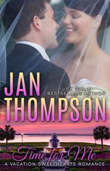 Paperback Time for Me: More than Friends Along the Atlantic Coast… A Christian Romance Novella Prequel (Vacation Sweethearts) Book