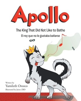 Paperback Apollo: The King that Did Not Like to Bathe Book