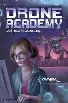 Misc. Drone Academy: Swarm Book