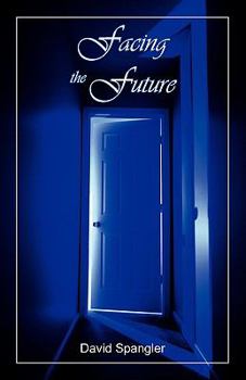 Paperback Facing the Future Book
