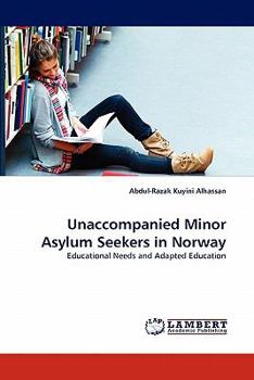 Paperback Unaccompanied Minor Asylum Seekers in Norway Book