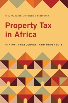 Paperback Property Tax in Africa: Status, Challenges, and Prospects Book