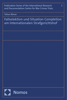 Paperback Fallselektion Und Situation Completion Am Internationalen Strafgerichtshof [German] Book