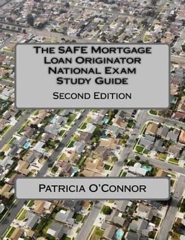 Paperback The Safe Mortgage Loan Originator National Exam Study Guide: Second Edition Book