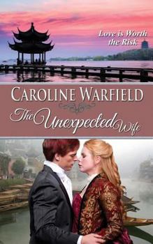 The Unexpected Wife - Book #3 of the Children of Empire