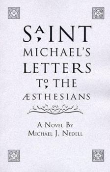 Paperback Saint Michael's Letters to the Aesthesians Book