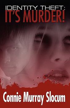 Paperback Identity Theft: It's Murder! Book