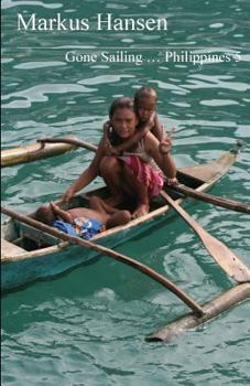 Paperback Gone Sailing ... Philippines 5 [German] Book